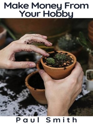 cover image of Make Money From Your Hobby